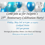 25th Anniversary Party - Friday, May 3rd